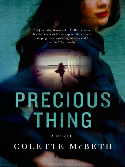 Title details for Precious Thing by Colette McBeth - Wait list